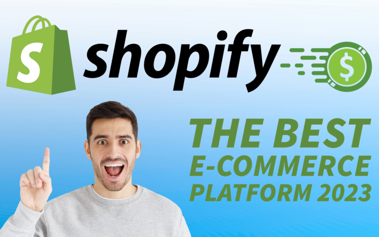 Shopify is the Perfect E-commerce Platform for Your Online Store | 2023